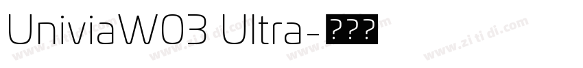UniviaW03 Ultra字体转换